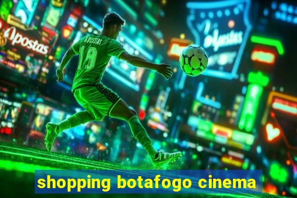 shopping botafogo cinema